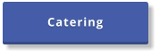 Catering