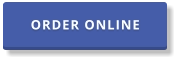ORDER ONLINE
